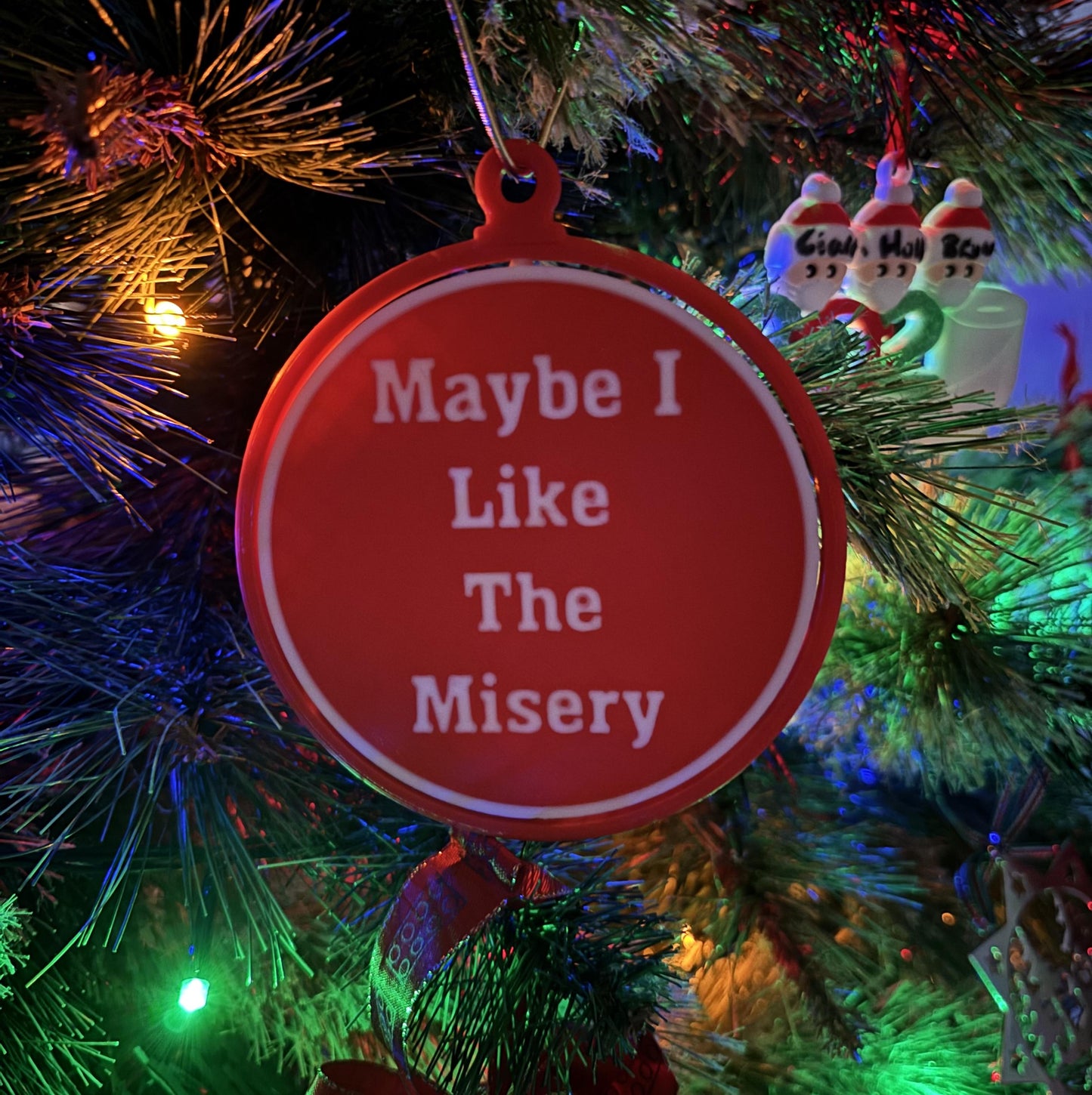 “Maybe I Like The Misery” Spinning Ornament